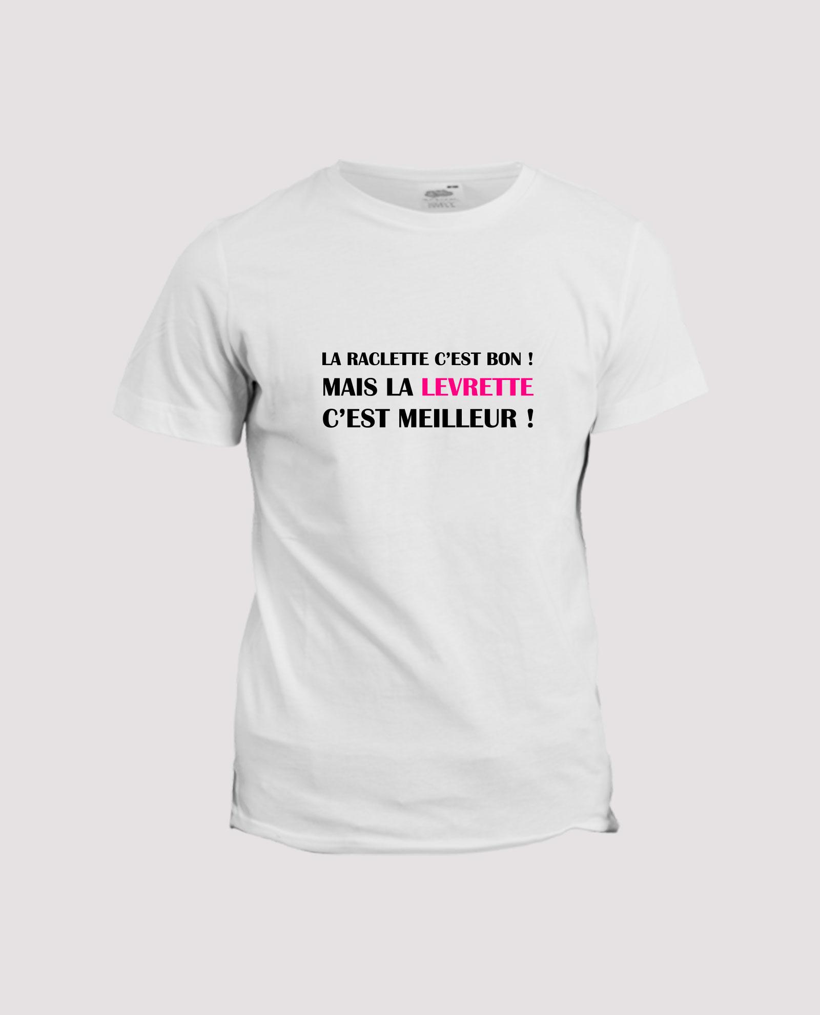 la-ligne-shop-t-shirt-humour-la-raclette-c-est-bon-mais-la-levrette-c-est-meilleur